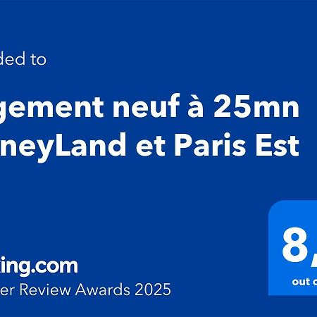 Logement Neuf A 25Mn Disneyland Et Paris Est Thorigny-sur-Marne エクステリア 写真